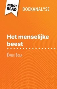 bokomslag Het menselijke beest van Émile Zola (Boekanalyse)