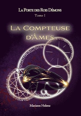 bokomslag Porte des Rois Démons - T1 - La Compteuse d'Âmes