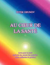 bokomslag Au Coeur de la Santé