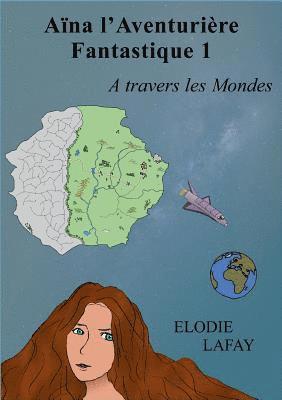 Ana l'aventurire fantastique 1 1