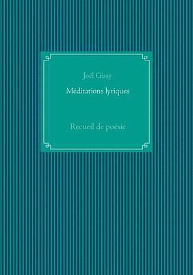 bokomslag Méditations lyriques