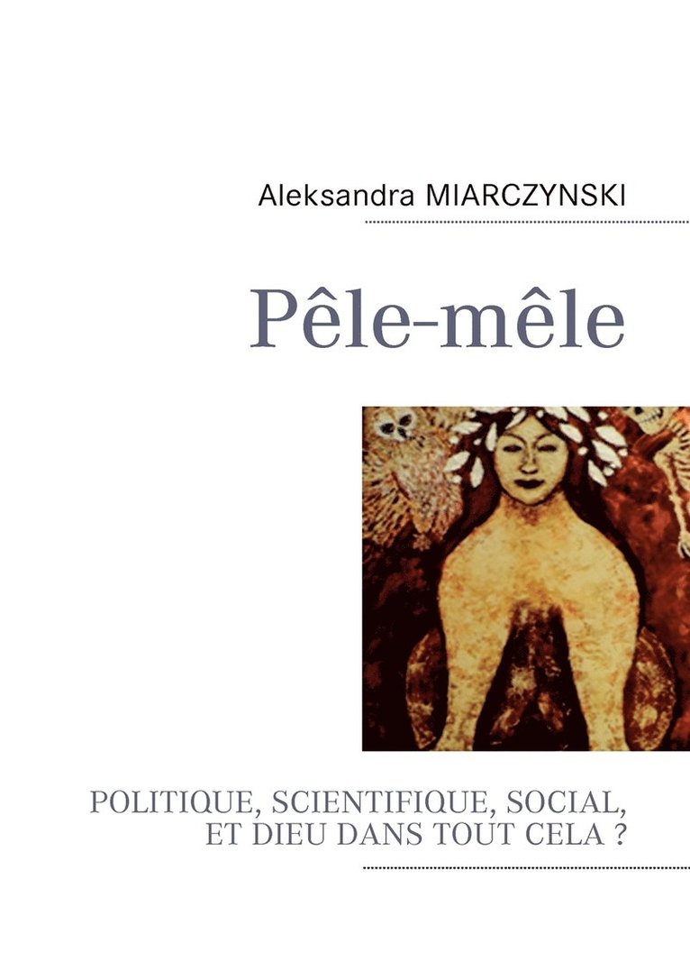 Aleksandra Miarczynski - Pêle-mêle, Häftad