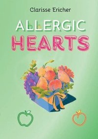 bokomslag Allergic Hearts