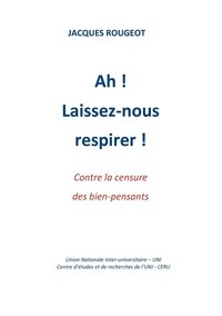 bokomslag Ah ! Laissez-nous respirer !