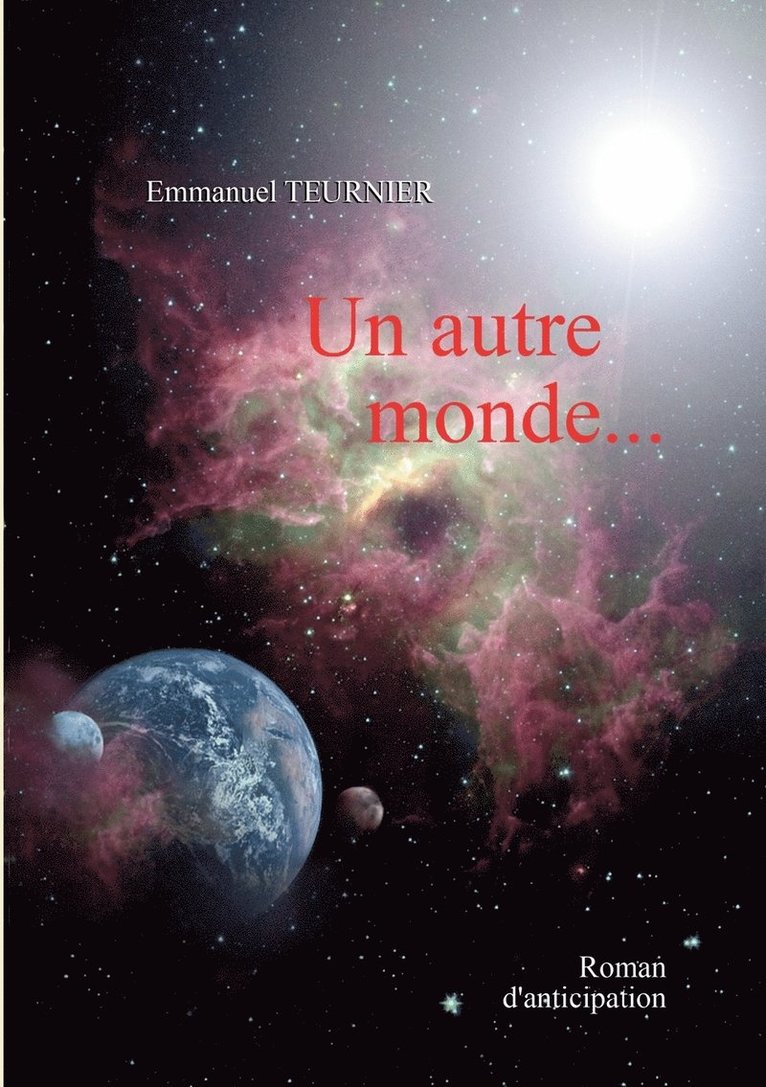 Un autre monde 1