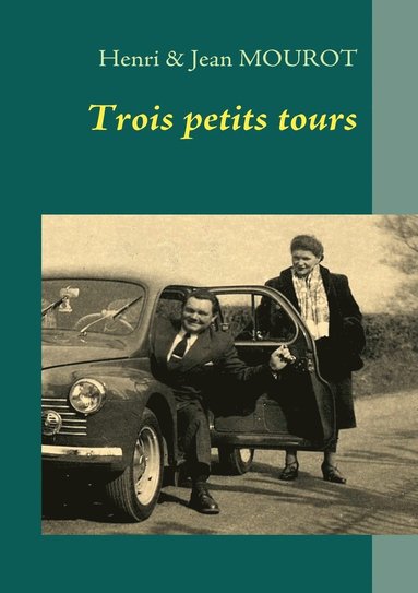 bokomslag Trois petits tours