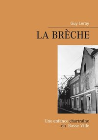 bokomslag La Brche