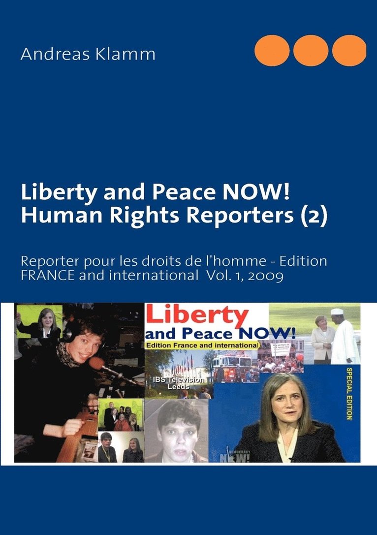 Liberty and Peace NOW! Human Rights Reporters (2) 1