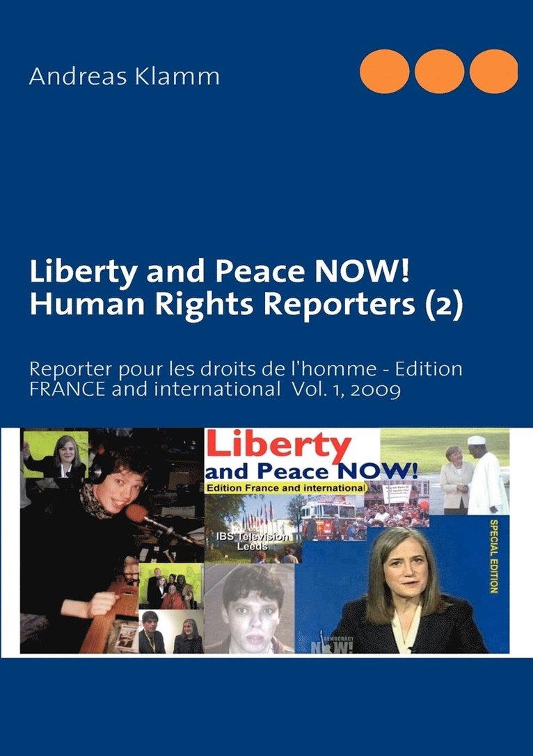 Liberty and Peace NOW! Human Rights Reporters (2)