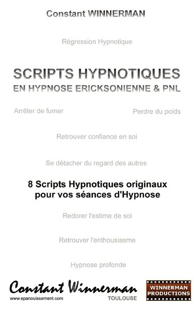bokomslag Scripts Hypnotiques En Hypnose Ericksonienne Et Pnl