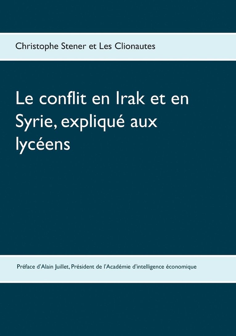 conflit en Irak et en Syrie, expliqué aux lycéens