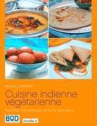 bokomslag Cuisine indienne végétarienne : recettes merveilleuses et récits savoureux