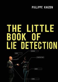 bokomslag The little book of lie detection