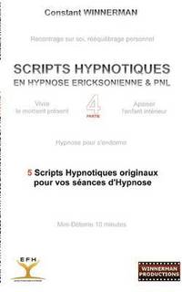 bokomslag Scripts Hypnotiques En Hypnose Ericksonienne Et Pnl N Degrees4