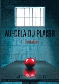bokomslag Au-delà du plaisir