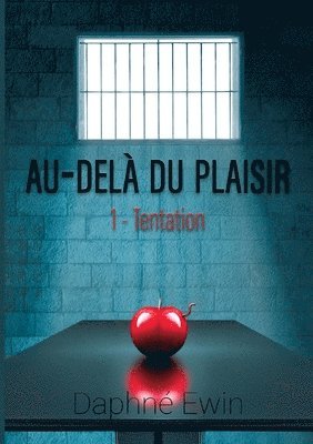 bokomslag Au-delà du plaisir