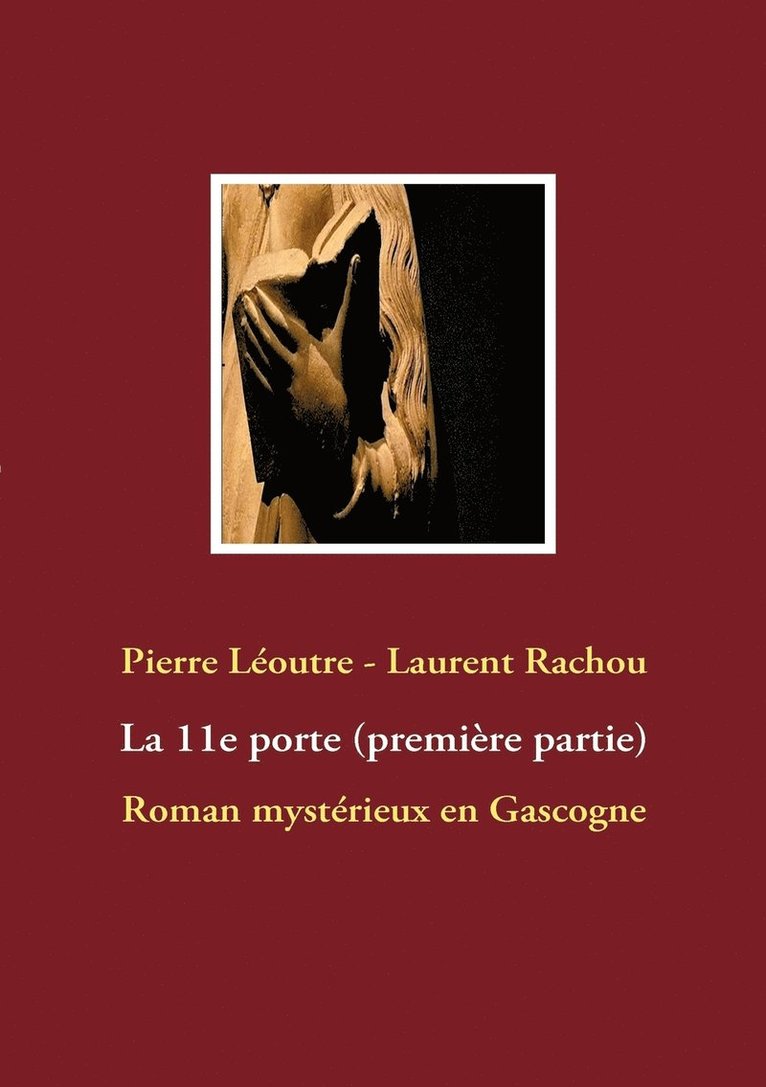 Pierre Léoutre, Laurent Rachou - 11e porte, Häftad