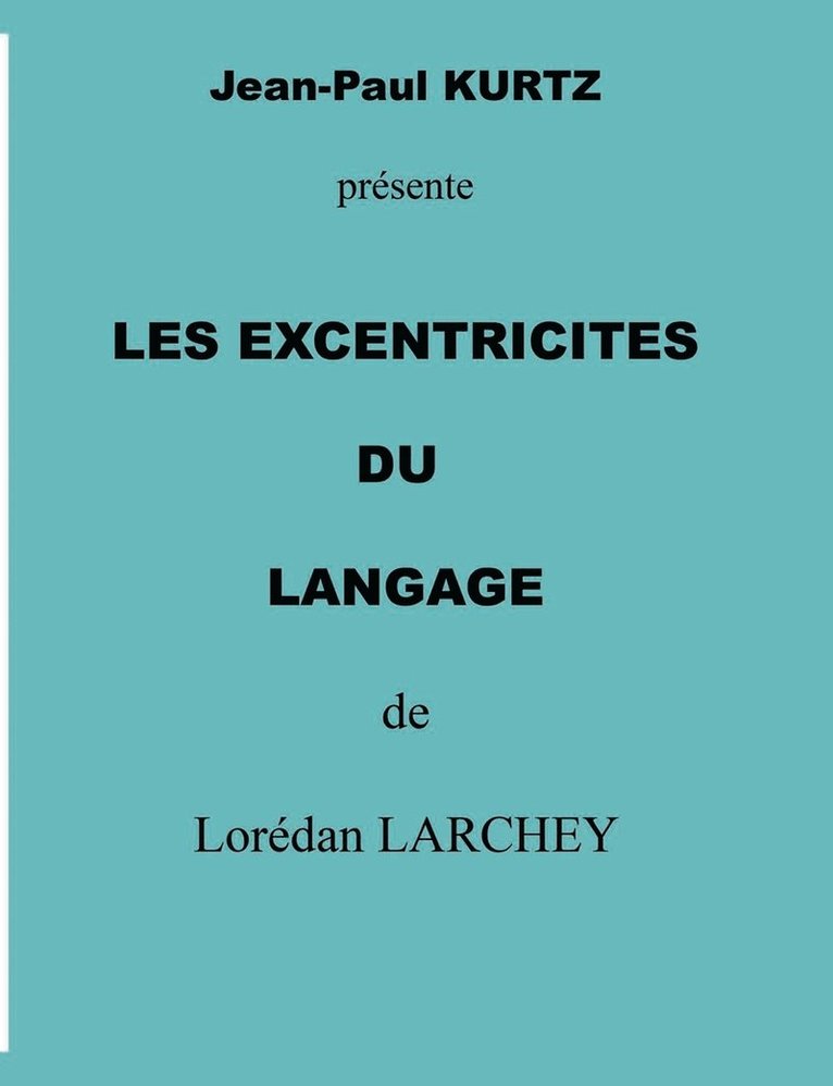 les excentricités du langage