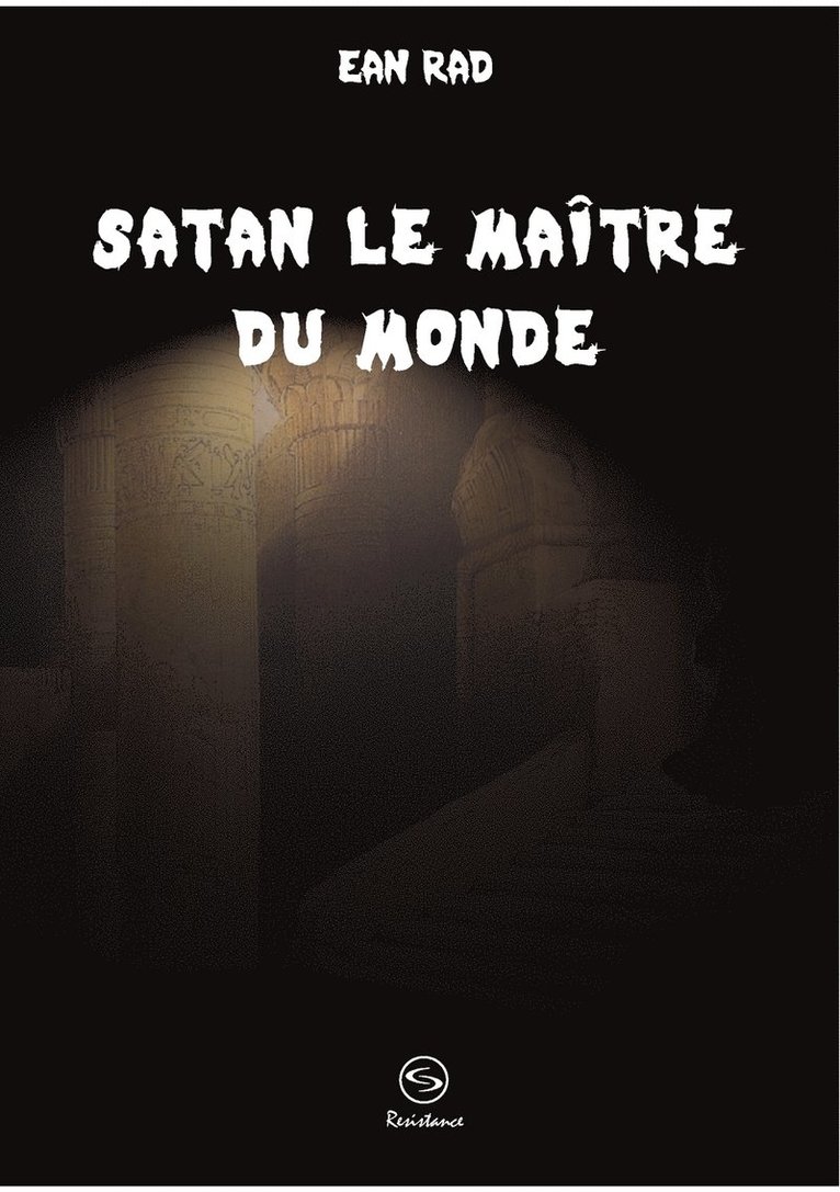 Ean Rad - Satan le Maître du monde, Häftad
