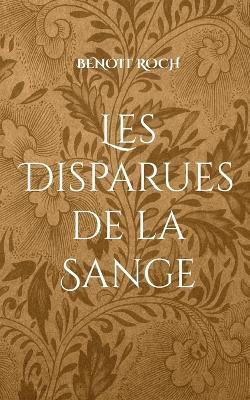 Les Disparues de la Sange