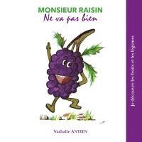 bokomslag Monsieur Raisin ne va pas bien