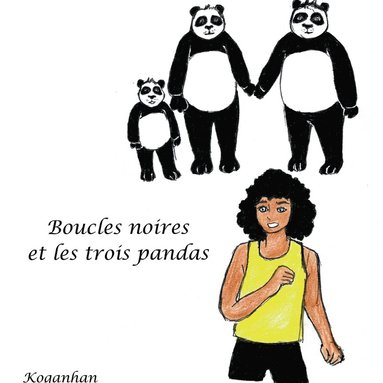 bokomslag Boucles Noires et les 3 pandas