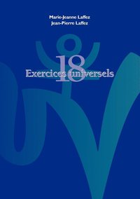 bokomslag Dix huit exercices universels et leurs soufles vitaux
