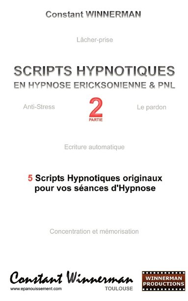 bokomslag Scripts Hypnotiques En Hypnose Ericksonienne Et Pnl N Degrees2
