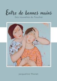 bokomslag Entre de bonnes mains