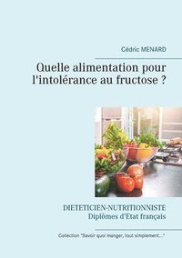 bokomslag Quelle alimentation pour l'intolérance au fructose ?