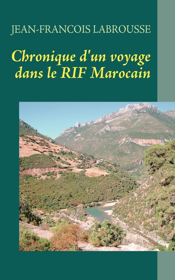 Chronique d'un voyage dans le RIF Marocain 1