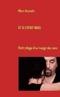 bokomslag Et si c'était nous