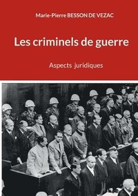bokomslag Les criminels de guerre