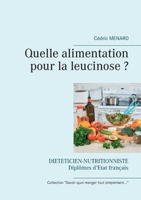 bokomslag Quelle alimentation pour la leucinose ?