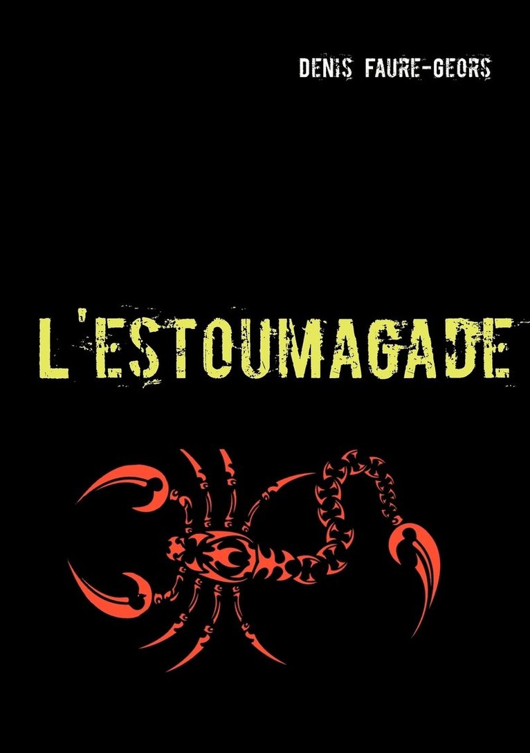 L'estoumagade 1