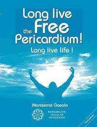bokomslag Long live the free Pericardium !