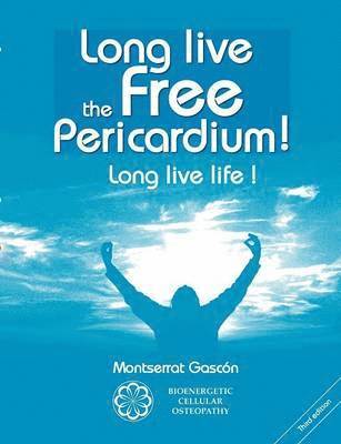 Long live the free Pericardium ! 1