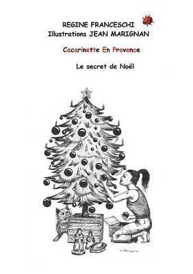 bokomslag Cacarinette en Provence. Le Secret de Noël