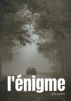 Jules Lermina - L'énigme, Häftad
