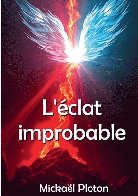 bokomslag L'clat improbable