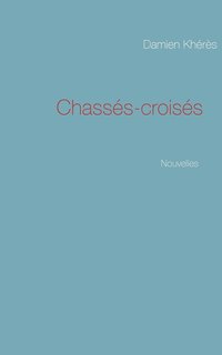 bokomslag Chasss-croiss