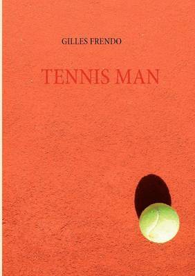 bokomslag Tennis Man