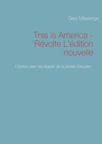 bokomslag This is America - Rvolte L'dition nouvelle