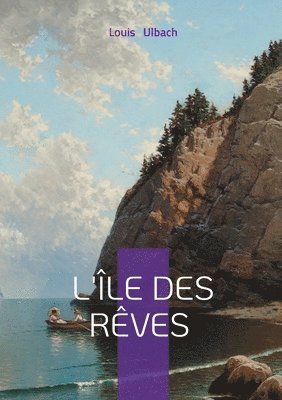 L'île des rêves