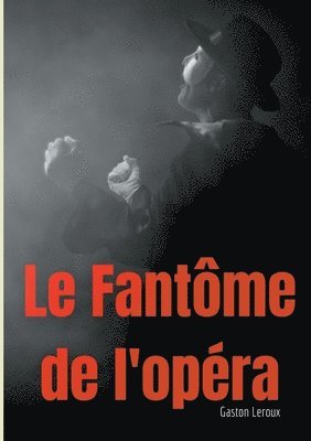Fantôme de l'opéra