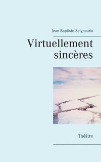 bokomslag Virtuellement sincres