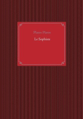 bokomslag Le Sophiste