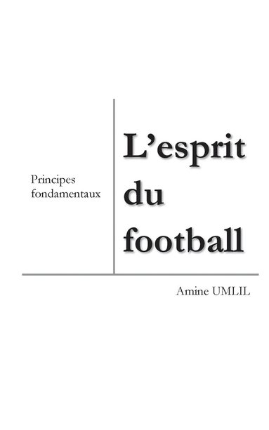 bokomslag L'esprit du football