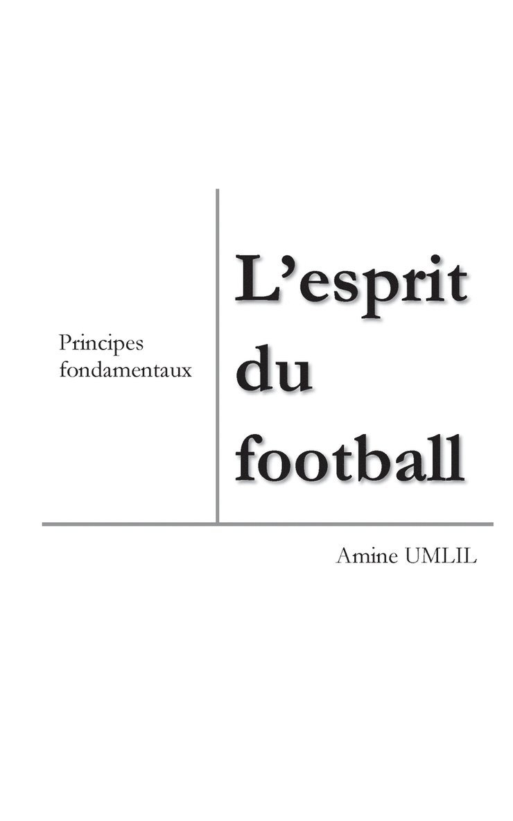 L'esprit du football 1