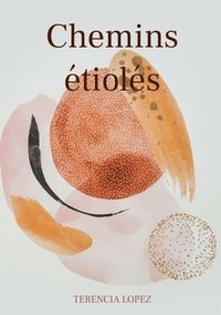 bokomslag Chemins étiolés